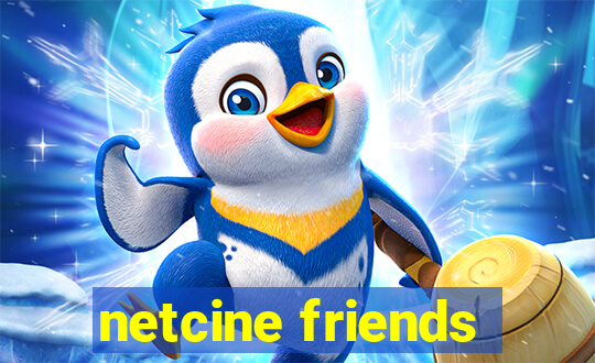 netcine friends